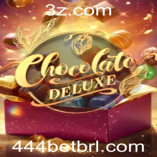 444bet - Explorando o Mundo de ChocolateDeluxe: O Jogo que Revoluciona com 444bet