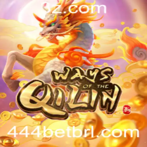 444bet - Explorando os Caminhos do Jogo WaysoftheQilin com 444bet